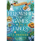 A Fellowship of Games & Fables - Hardcover