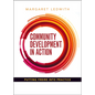 Community Development in Action: Putting Freire Into Practice - Paperback