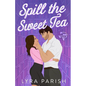 Spill the Sweet Tea (Extended Edition) - Paperback