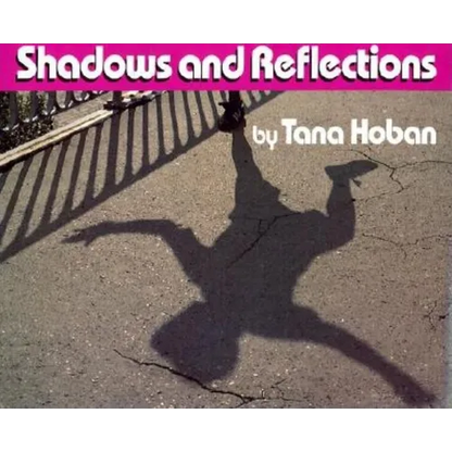 Shadows and Reflections - Hardcover