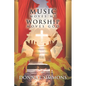 Music Moves Me Worship Moves God - Paperback
