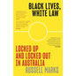 Black Lives, White Law - Paperback