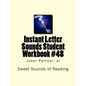 Instant Letter Sounds Student Workbook #48: Joker Partner: ei - Paperback