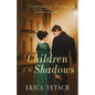 Children of the Shadows - Paperback