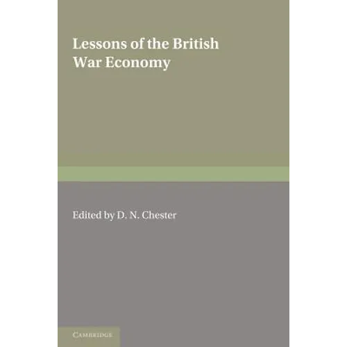 Lessons of the British War Economy - Paperback