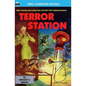 Terror Station & The Weapon From Eternity - Paperback