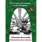 The Correct Exchange in the Endgame, Extented Edition 2018 - Paperback