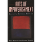 Arts of Impoverishment: Beckett, Rothko, Resnais - Paperback