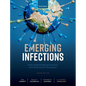 Emerging Infections: Three Epidemiological Transitions from Prehistory to the Present - Hardcover