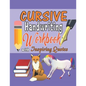 Cursive Handwriting Workbook with Inspiring Quotes: Practice Activity Book for Kids, Teens, and Adults That Motivates Them for Success. - Paperback