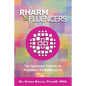 Pharmfluencers: The Inspiring Stories of Pharmacy Entrepreneurs - Paperback