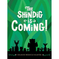 The Shindig Is Coming! - Hardcover