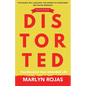 Distorted: You Deserve Your Intended Life - Paperback