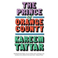 The Prince of Orange County - Paperback