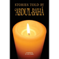 Stories Told by 'Abdu'l-Baha - Paperback
