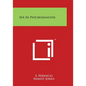 Sex in Psychoanalysis - Paperback
