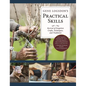 Gene Logsdon's Practical Skills: A Revival of Forgotten Crafts, Techniques, and Traditions - Hardcover