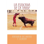 La estocada de la tarde - Paperback