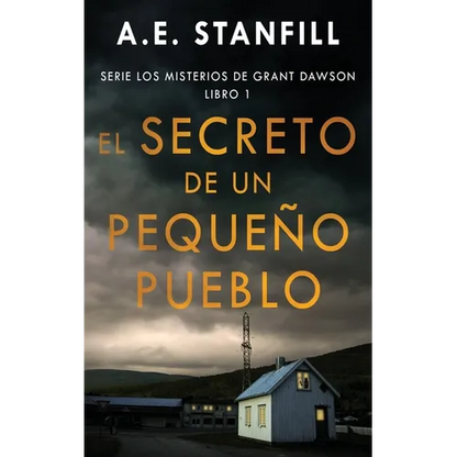 El Secreto de un Pequeño Pueblo - Hardcover