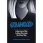 Strangled - Paperback