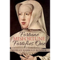 Fortune, Misfortune, Fortifies One: Margaret of Austria, Ruler of the Low Countries, 1507-1530 - Paperback