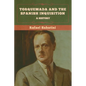 Torquemada and the Spanish Inquisition: A History - Paperback