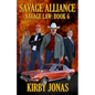 Savage Alliance - Paperback