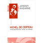 Michel de Certeau: Interpretation and Its Other - Paperback