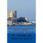 El Conde de Montecristo (Spanish) Edicion Completa - Paperback