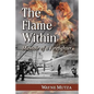 The Flame Within: Memoir of a Firefighter - Paperback