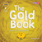 The Gold Book: What to Do When You're Proud - Library Binding