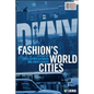 Fashion's World Cities - Paperback