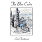 The Blue Cabin - Paperback