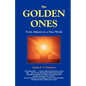 The Golden Ones: From Atlantis to a New World - Paperback