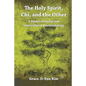 The Holy Spirit, Chi, and the Other: A Model of Global and Intercultural Pneumatology - Paperback