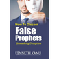Discern False Prophets: Unmasking Deception - Paperback