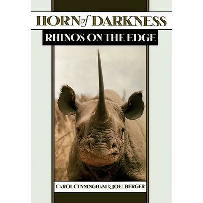 Horn of Darkness: Rhinos on the Edge - Hardcover