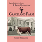 From de Soto to Elvis: A Brief History of Graceland Farm - Paperback