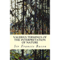 Valerius Terminus of the Interpretation of Nature - Paperback