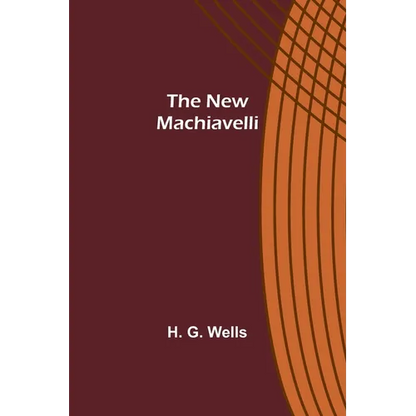 The New Machiavelli - Paperback