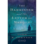 Barrister and the Letter of Marque - Hardcover