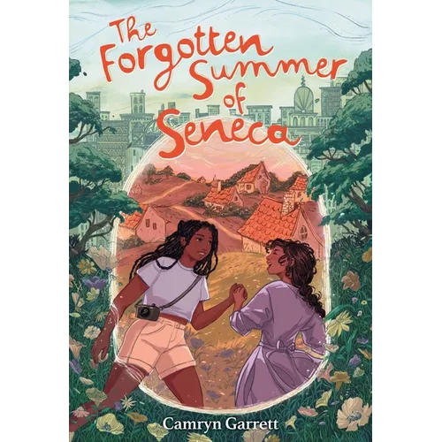 The Forgotten Summer of Seneca - Hardcover
