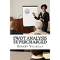 SWOT Analysis Supercharged - Paperback