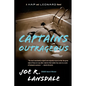 Captains Outrageous: A Hap and Leonard Novel (6) - Paperback