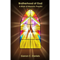 Brotherhood of God: A Book of Masonic Prayers - Paperback