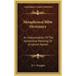 Metaphysical Bible Dictionary: An Interpretation Of The Symbolical Meaning Of Scripture Names - Hardcover