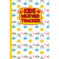 Kids Weather Tracker: The Ultimate Weather Track Patterns Journal For Kids. Weather cute coloring books Diary To Track Weather Patterns. Gif - Paperback