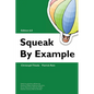 Squeak by Example 6.0 - Paperback