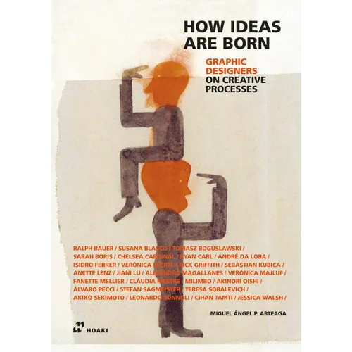 Graphic Designers on Creative Processes - Hardcover
