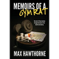 Memoirs Of A Gym Rat: One man's 20-year journey through the bowels of the health club industry. - Paperback
